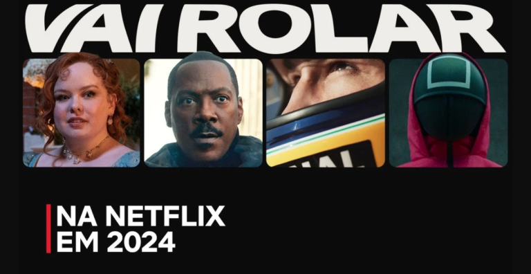 Vai rolar na Netflix